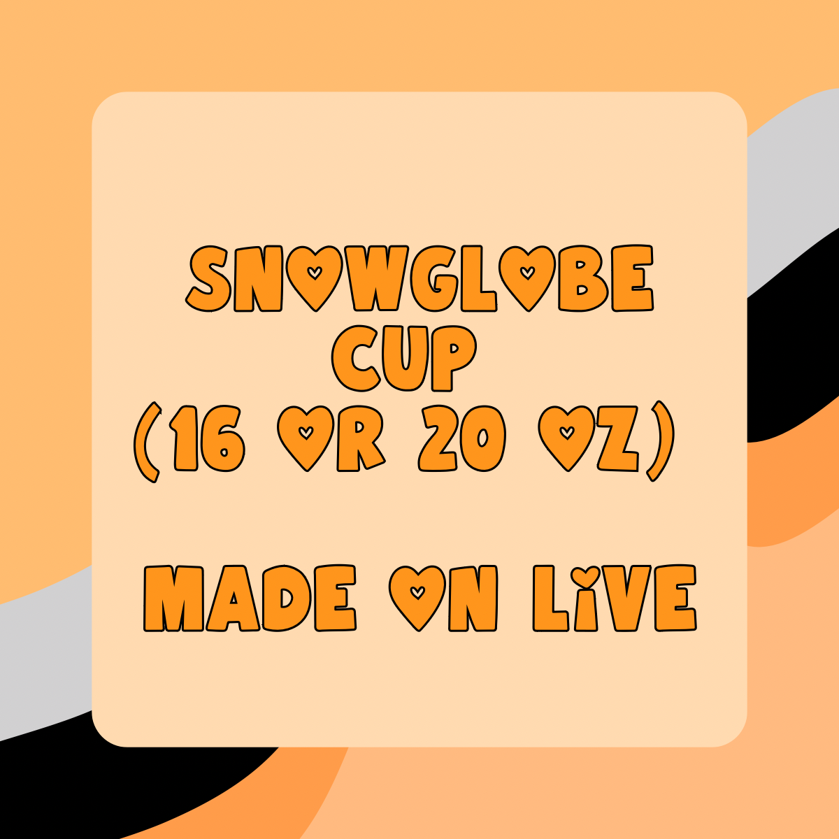 Snowglobe Cup (16oz or 20oz) | By Milad