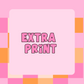 EXTRA PRINT