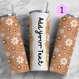 Add Your Own Name Tumbler (20 oz)