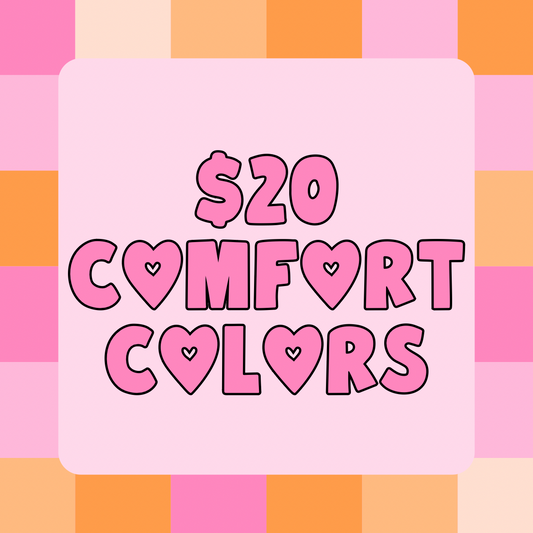 Comfort Color Shirt