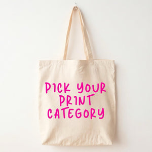 Tote Bag | Pick your print on Live